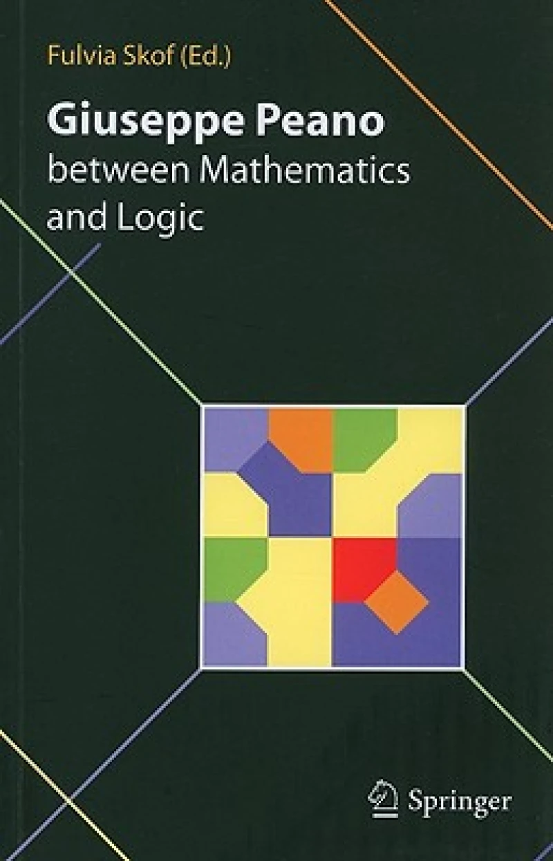 Giuseppe Peano between Mathematics and Logic