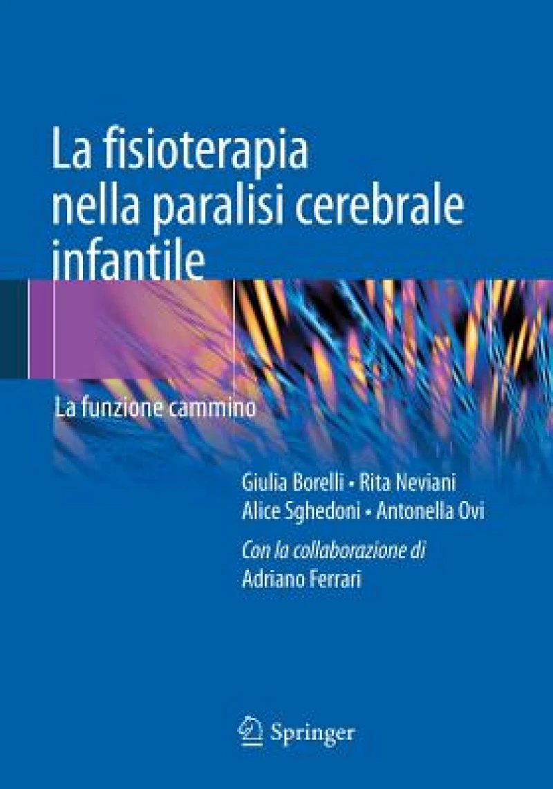 La fisioterapia nella paralisi cerebrale infantile