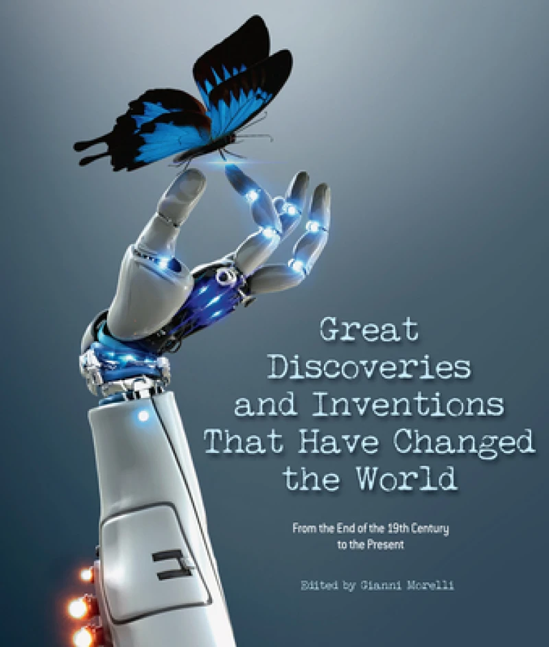 Great Discoveries and Inventions That Changed the World