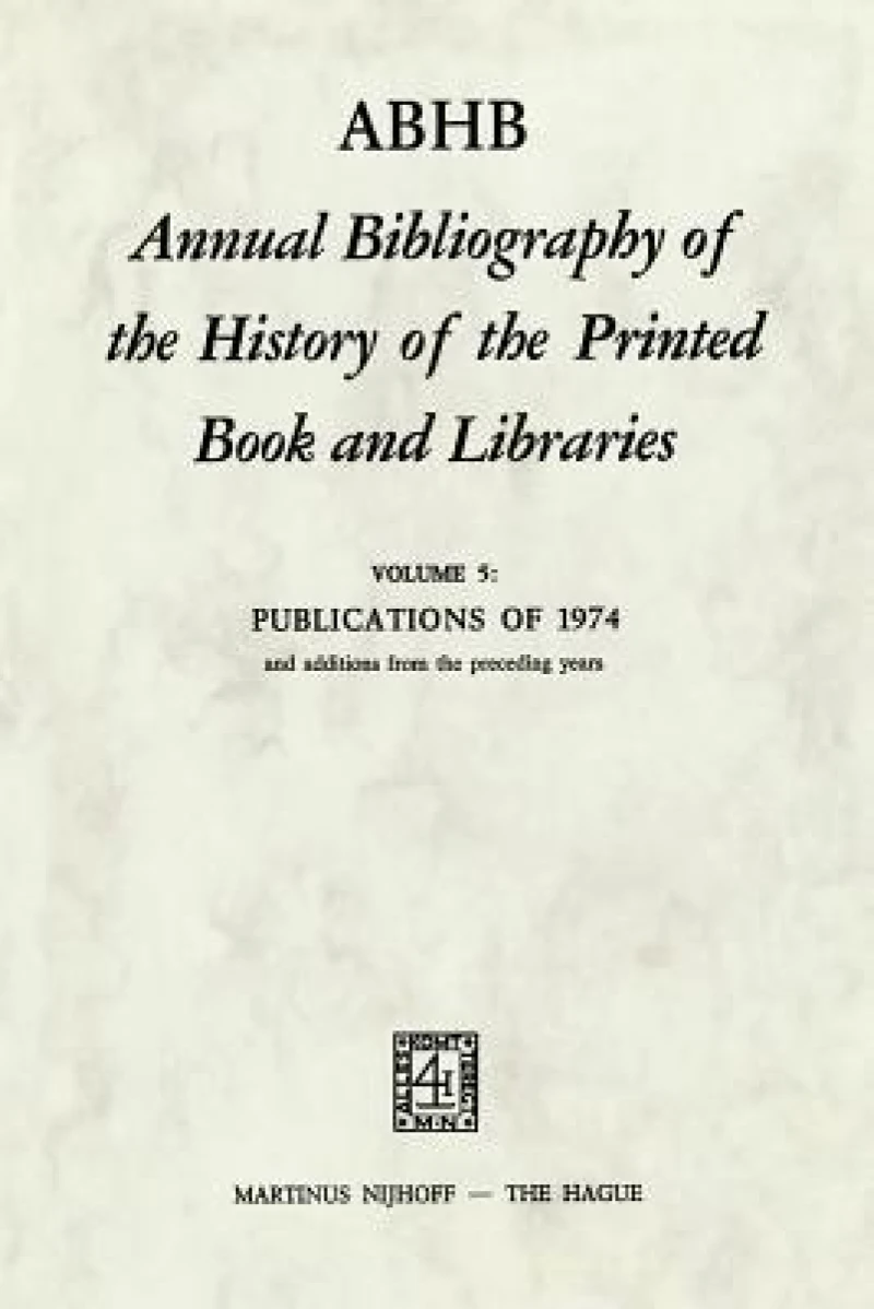 ABHB Annual Bibliography of the History of the Printed Book and Libraries
