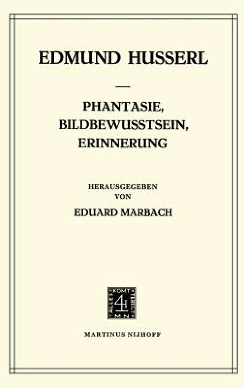 Phantasie, Bildbewusstsein, Erinnerung