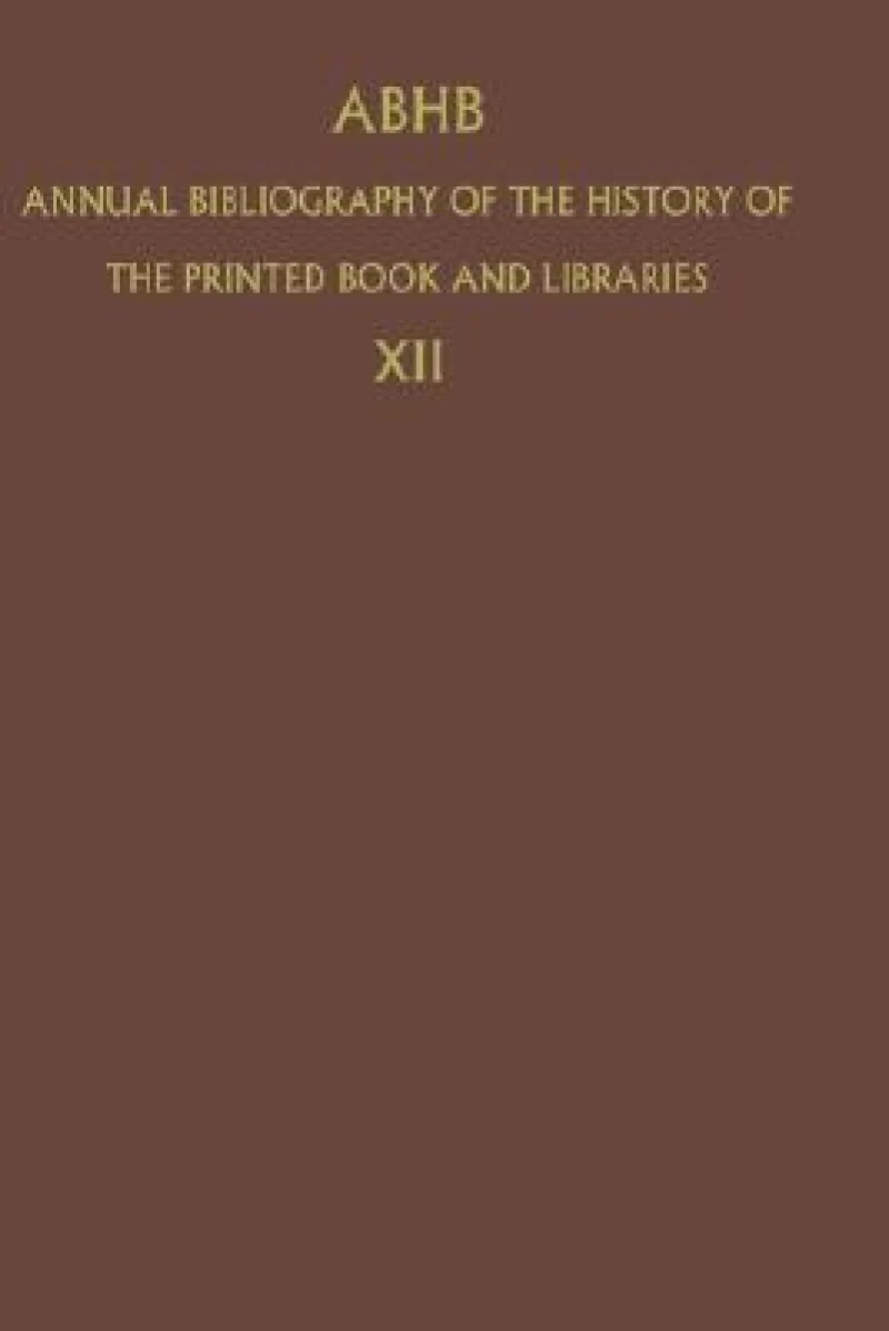 ABHB Annual Bibliography of the History of the Printed Book and Libraries