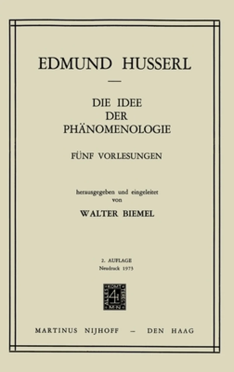 Die Idee der Phänomenologie
