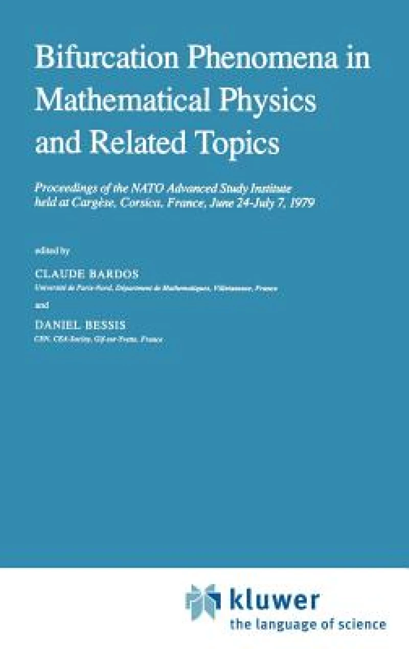 Bifurcation Phenomena in Mathematical Physics and Related Topics