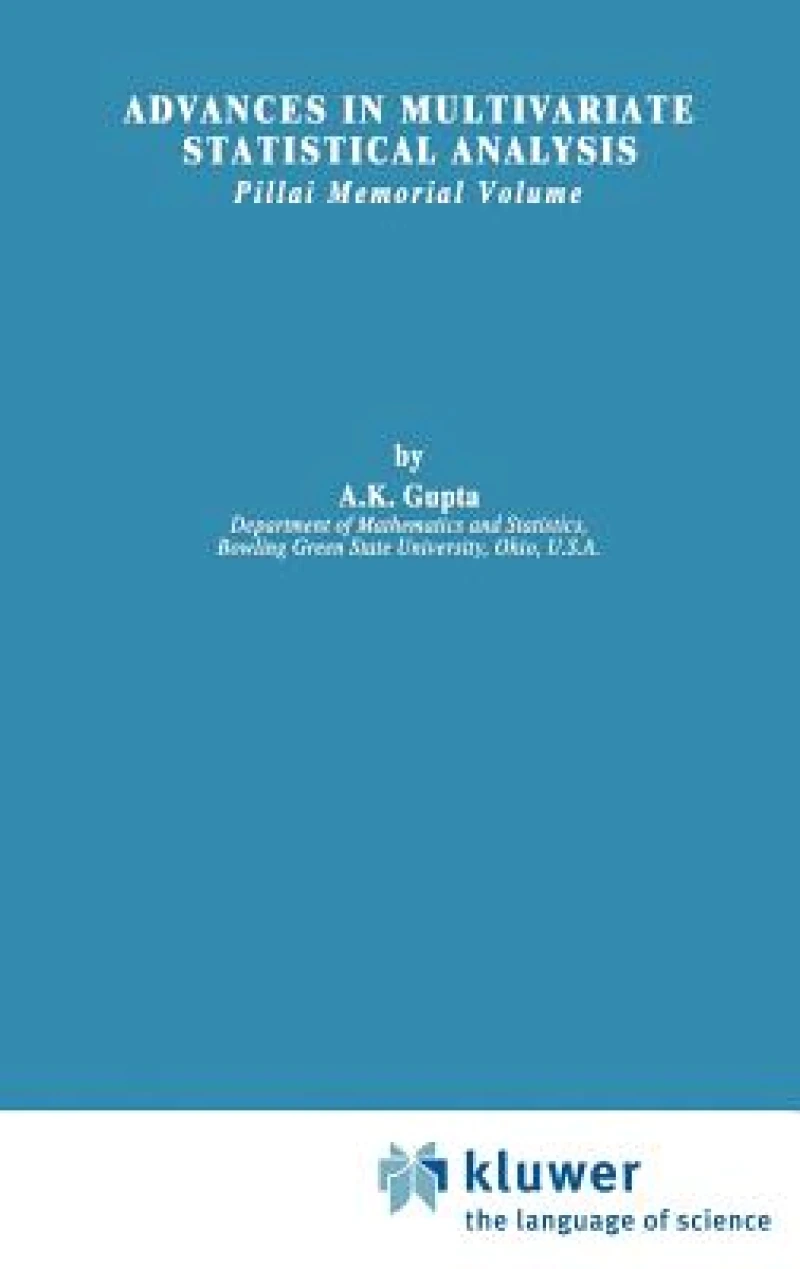 Advances in Multivariate Statistical Analysis