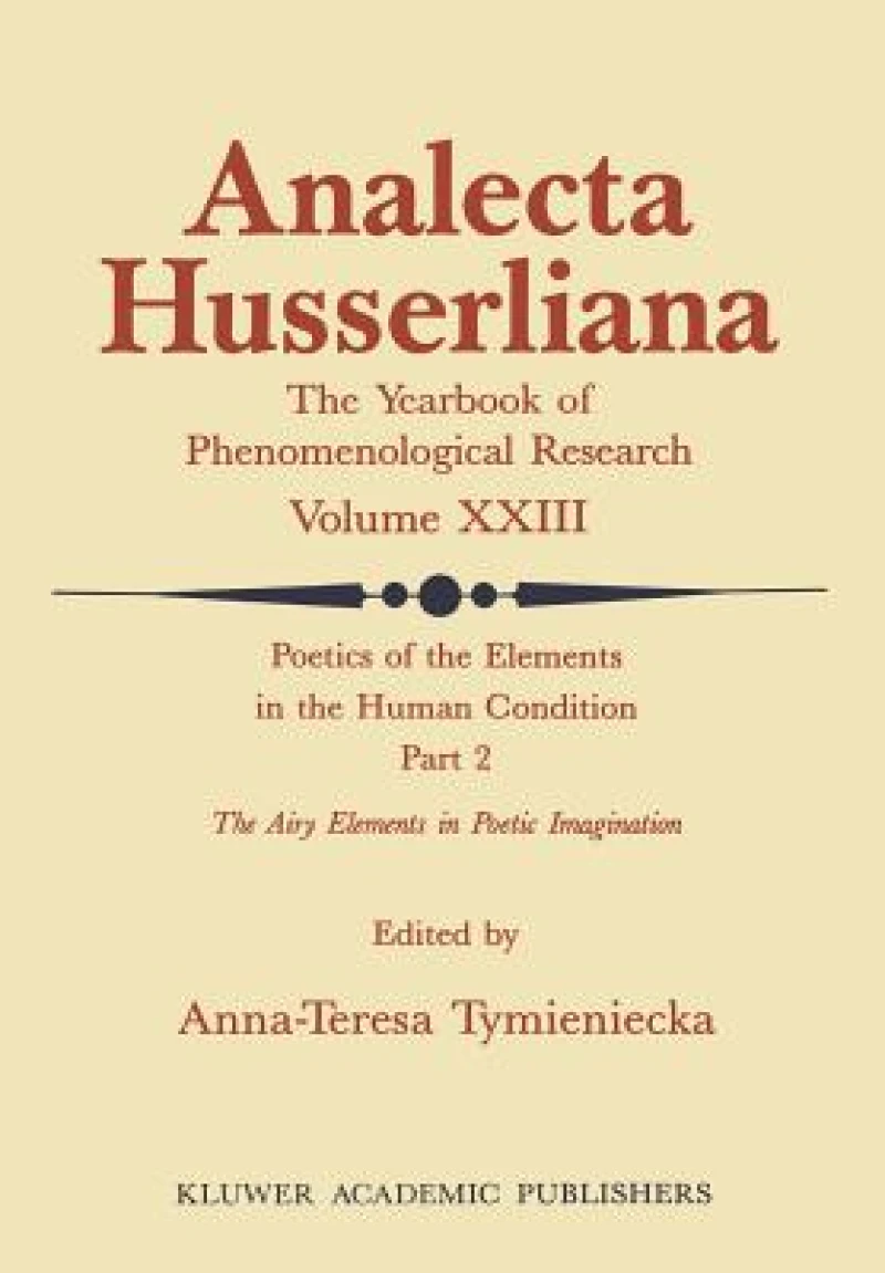 Poetics of the Elements in the Human Condition