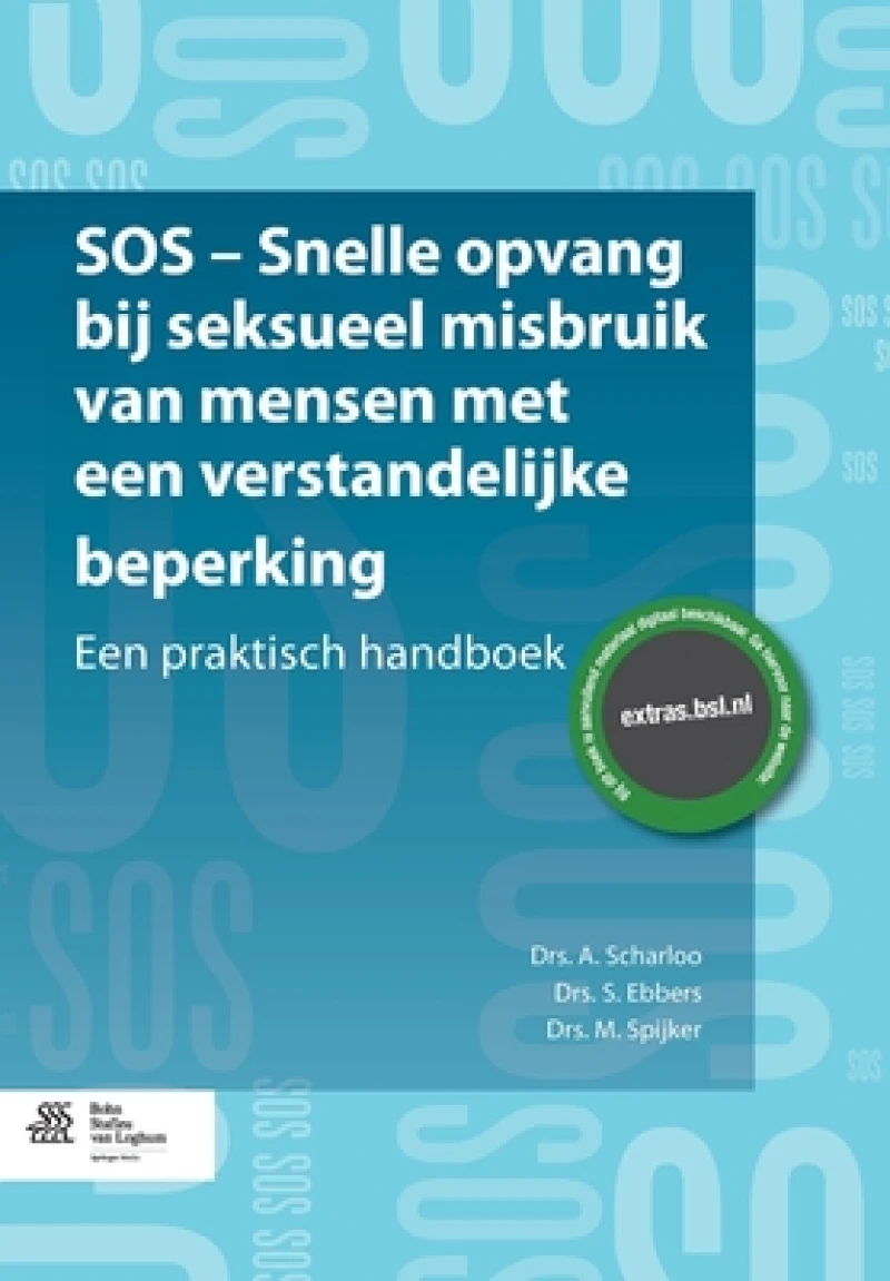 SOS - snelle opvang bij seksueel misbruik van mensen met een verstandelijke beperking