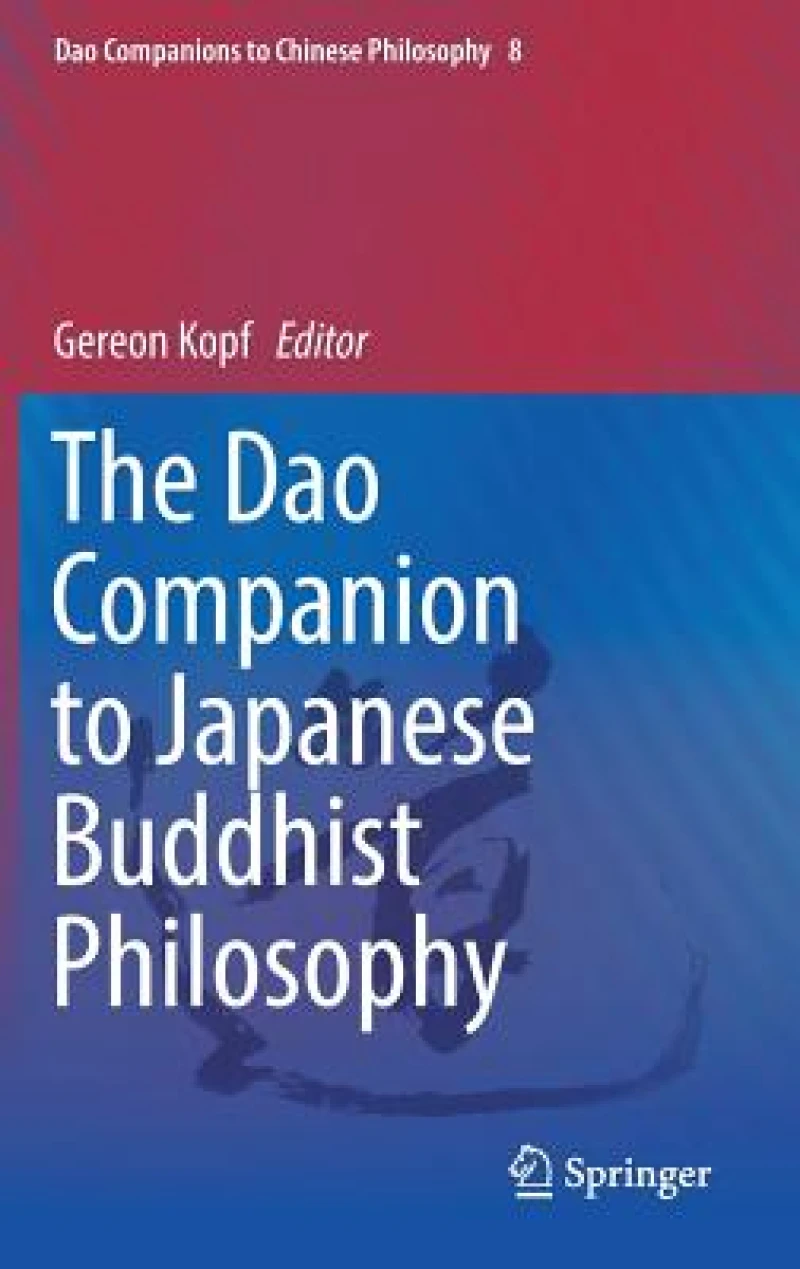 The Dao Companion to Japanese Buddhist Philosophy