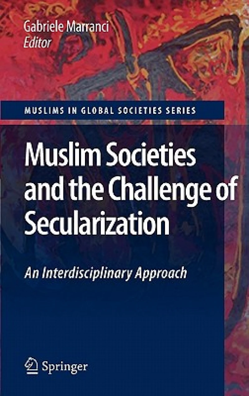 Muslim Societies and the Challenge of Secularization