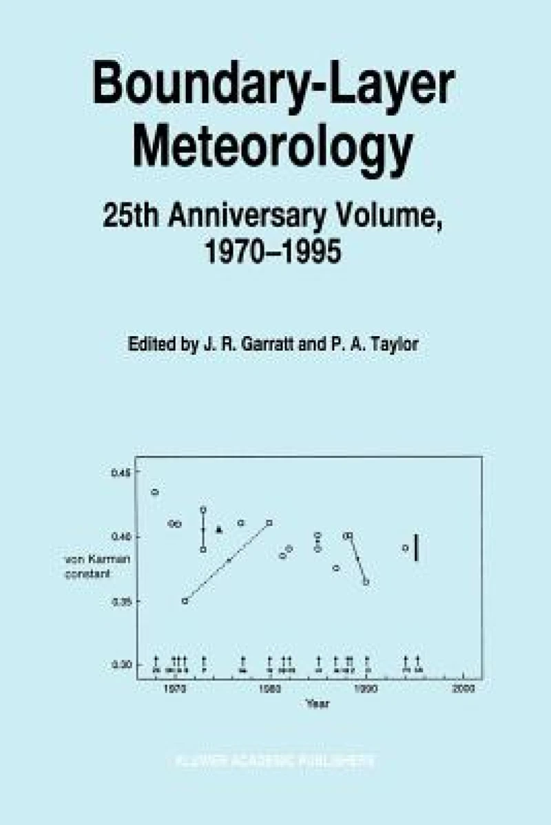 Boundary-Layer Meteorology 25th Anniversary Volume, 1970–1995