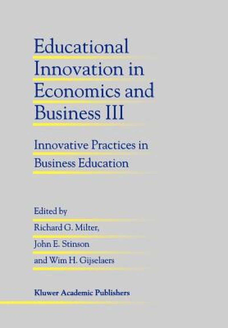 Educational Innovation in Economics and Business III