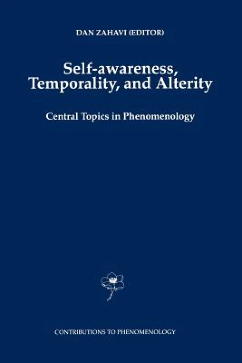 Self-Awareness, Temporality, and Alterity