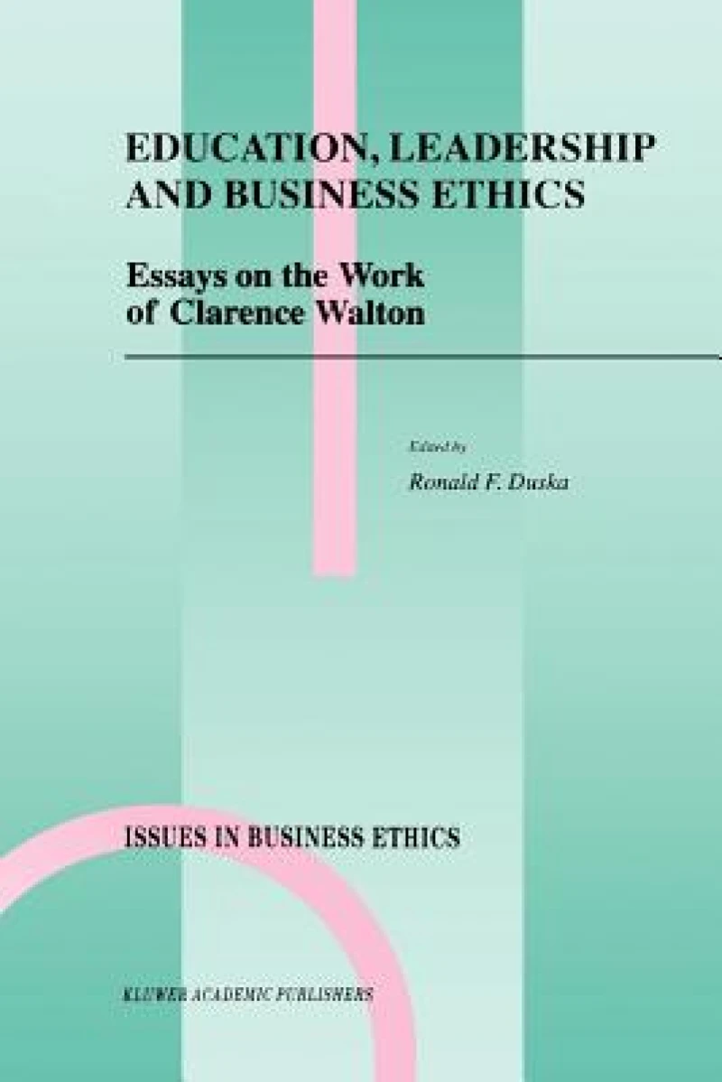 Education, Leadership and Business Ethics