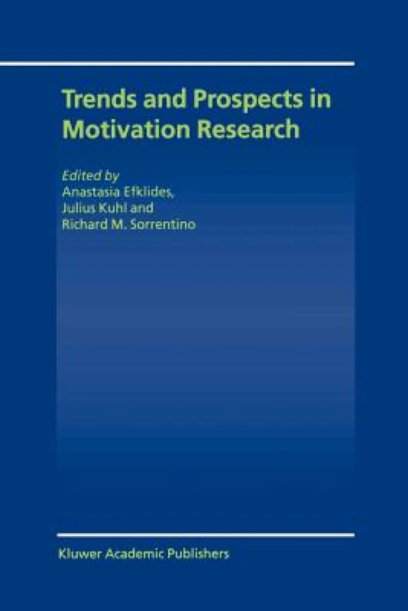 Trends and Prospects in Motivation Research