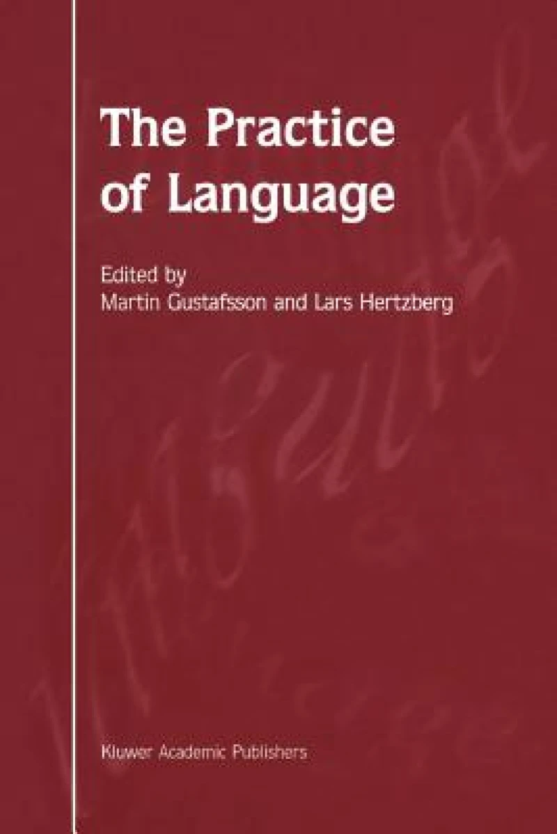 The Practice of Language