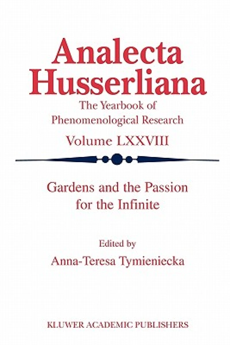 Gardens and the Passion for the Infinite