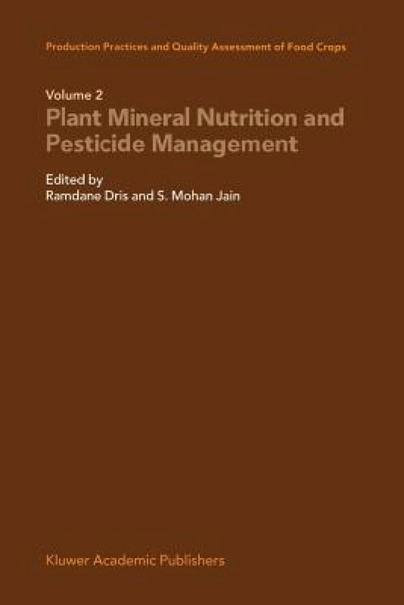 Production Practices and Quality Assessment of Food Crops