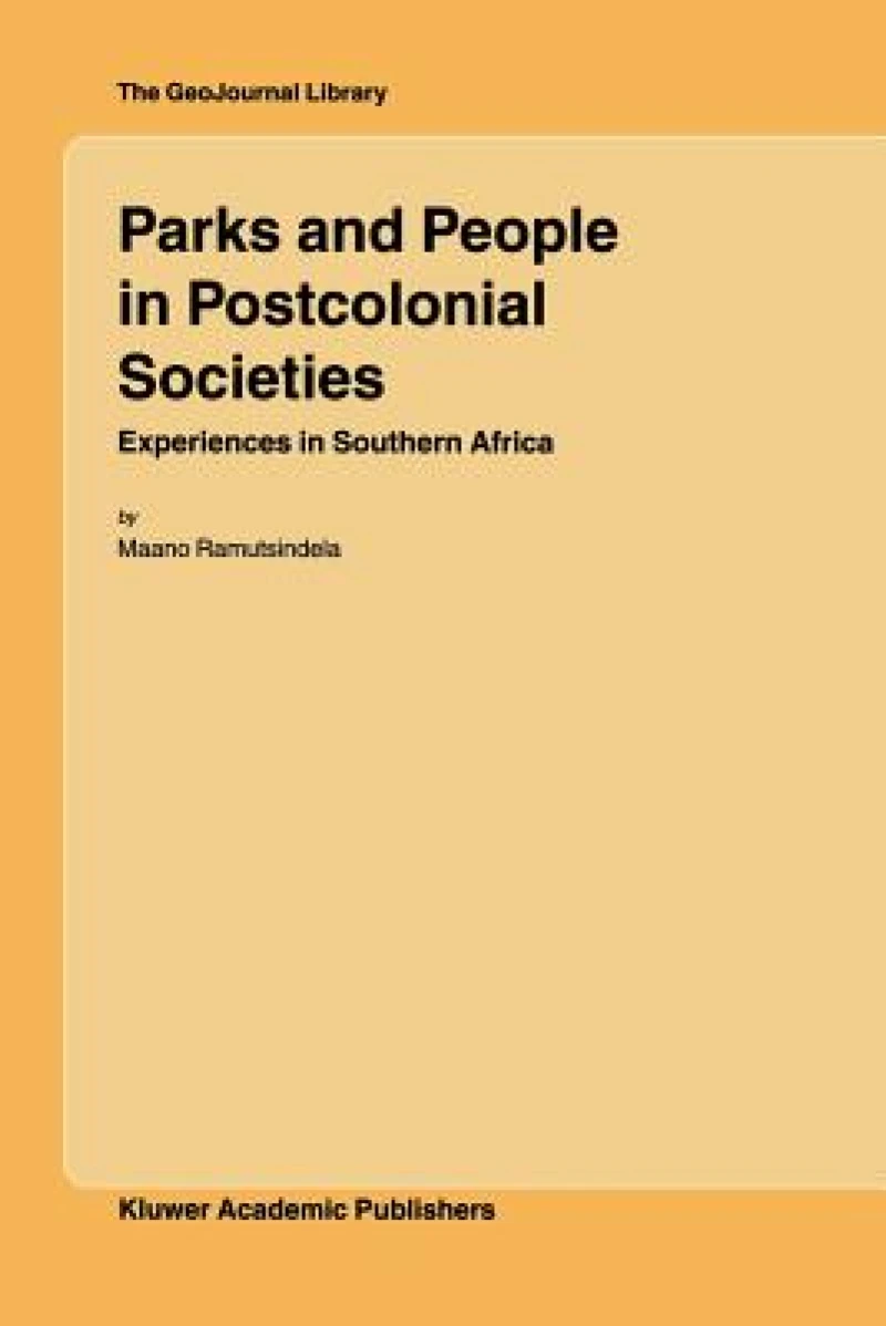 Parks and People in Postcolonial Societies