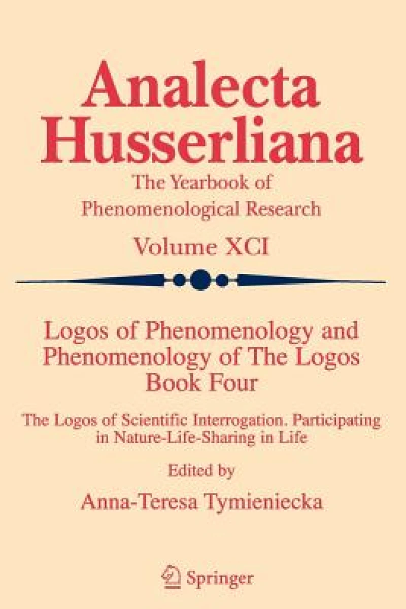 Logos of Phenomenology and Phenomenology of The Logos. Book Four