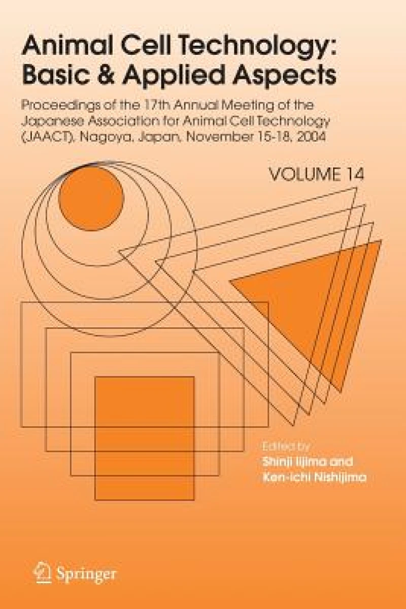 Animal Cell Technology: Basic & Applied Aspects