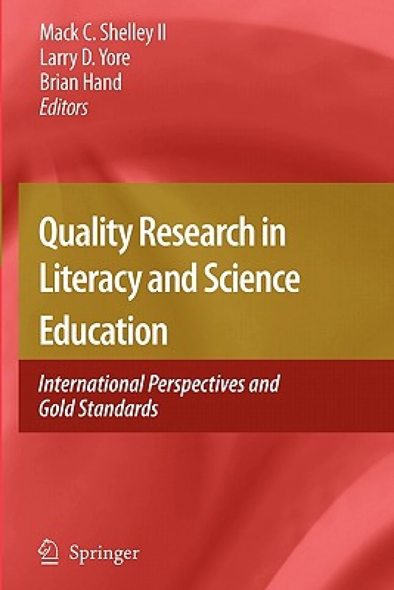 Quality Research in Literacy and Science Education