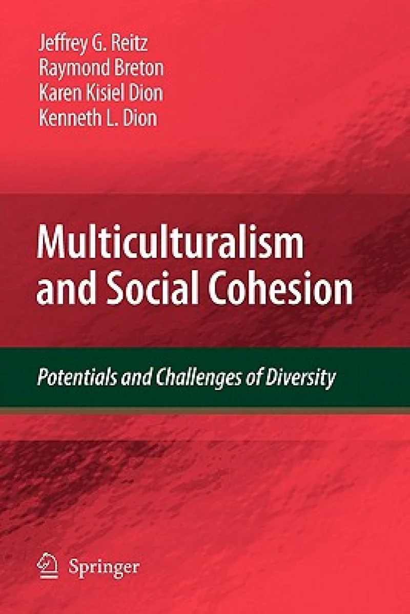 Multiculturalism and Social Cohesion