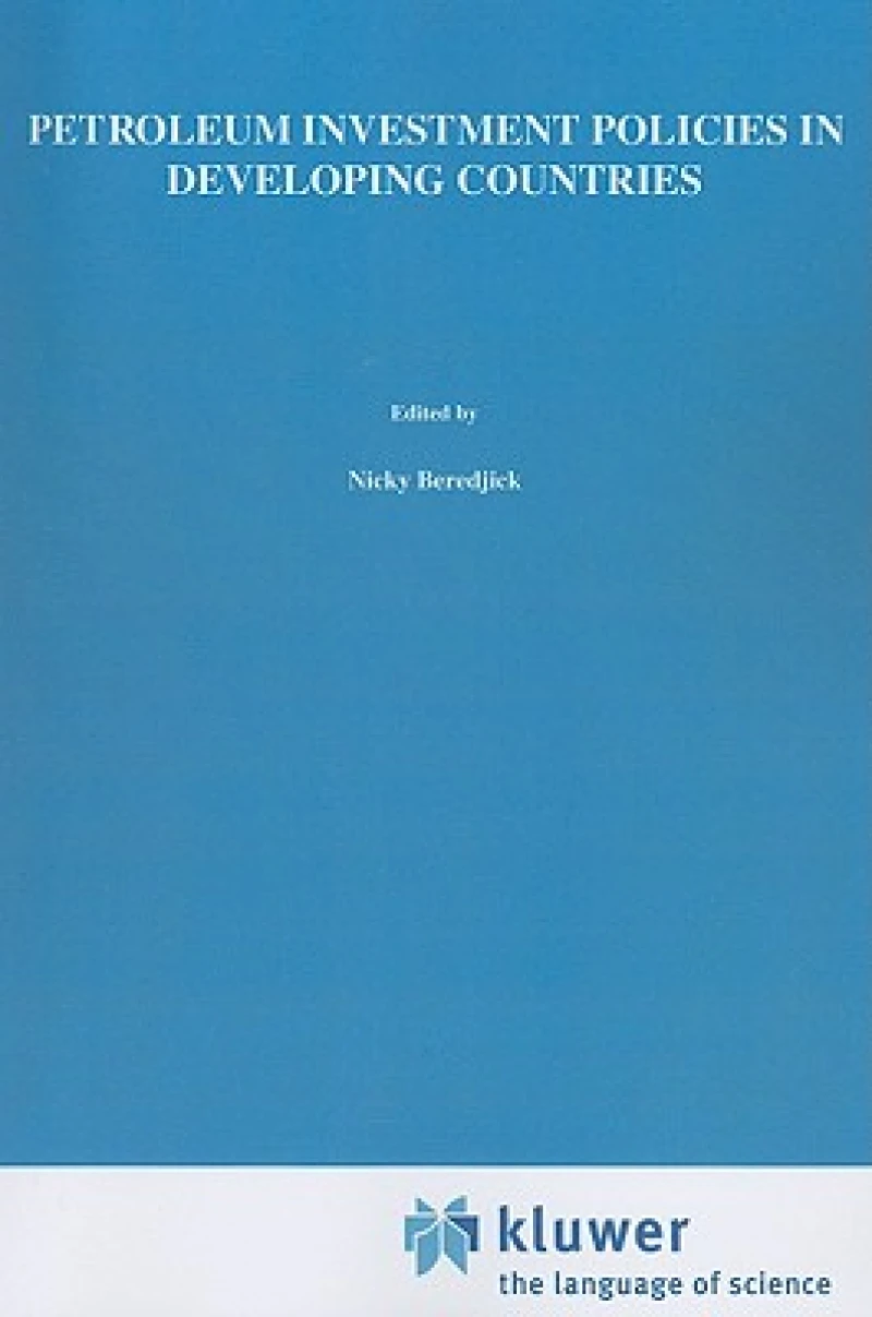 Petroleum Investment Policies in Developing Countries