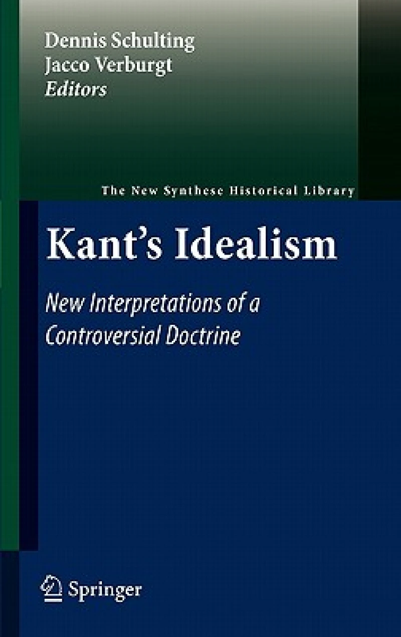 Kant''s Idealism
