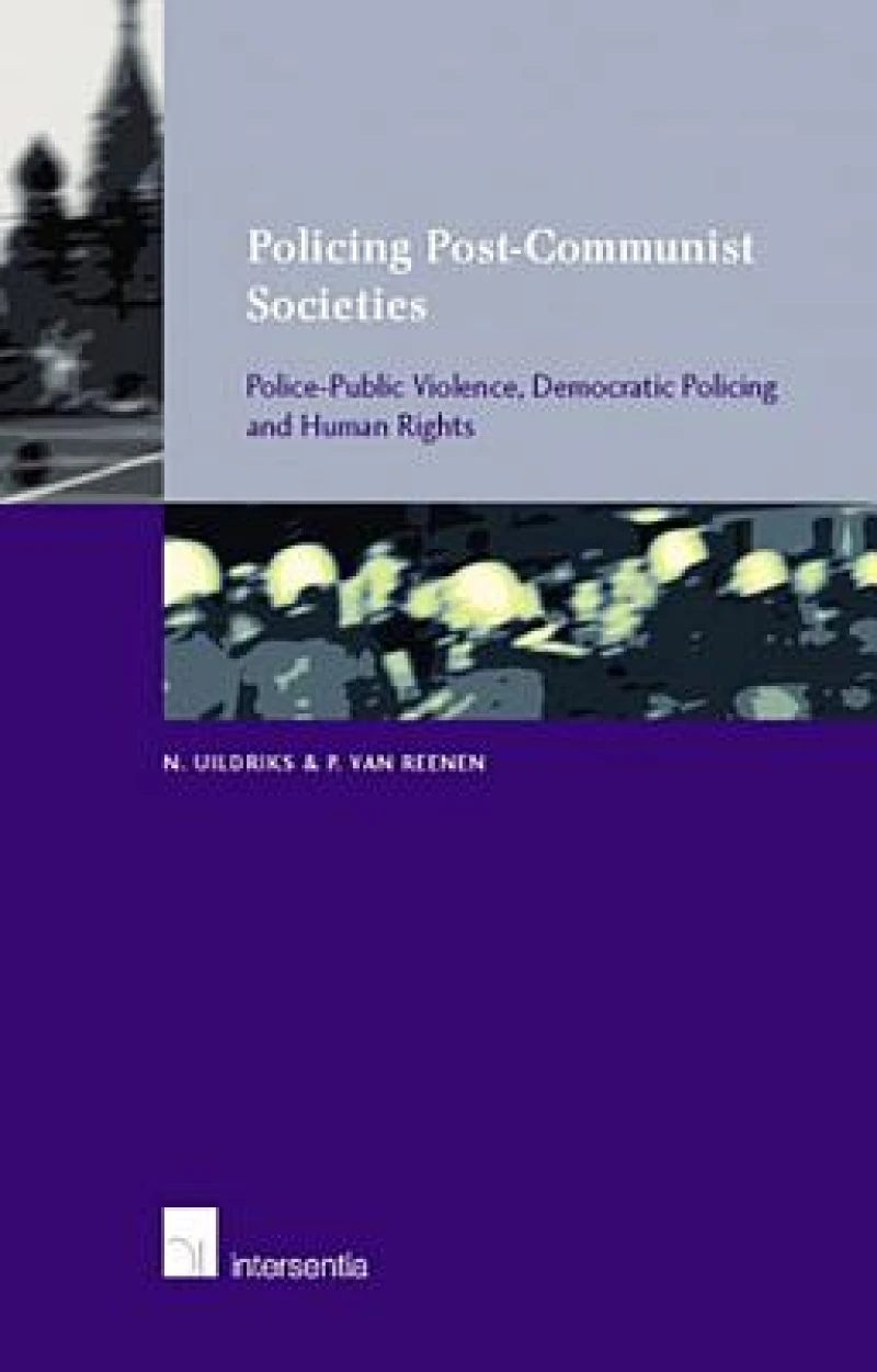 Policing Post-Communist Societies