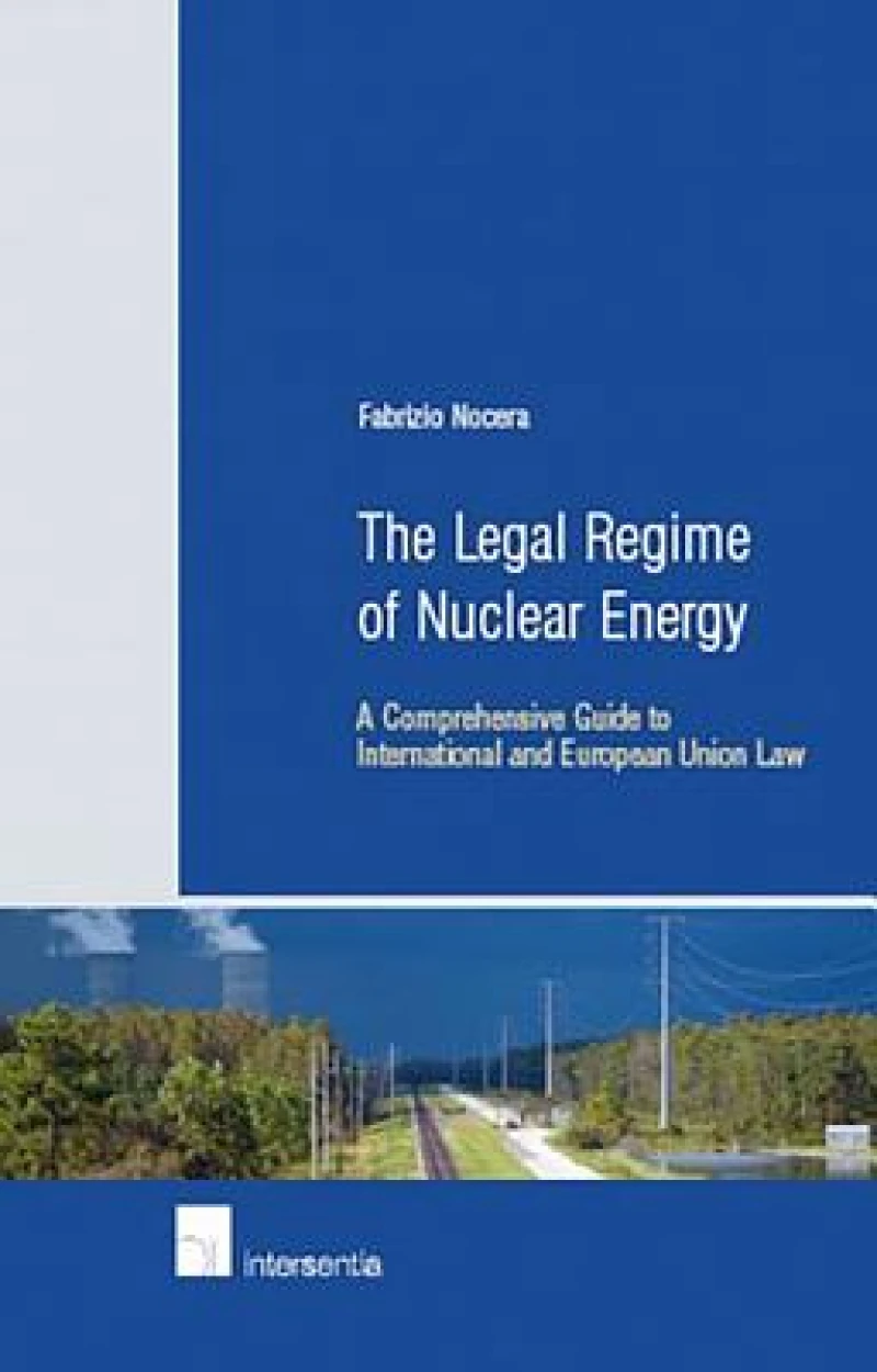 The Legal Regime of Nuclear Energy