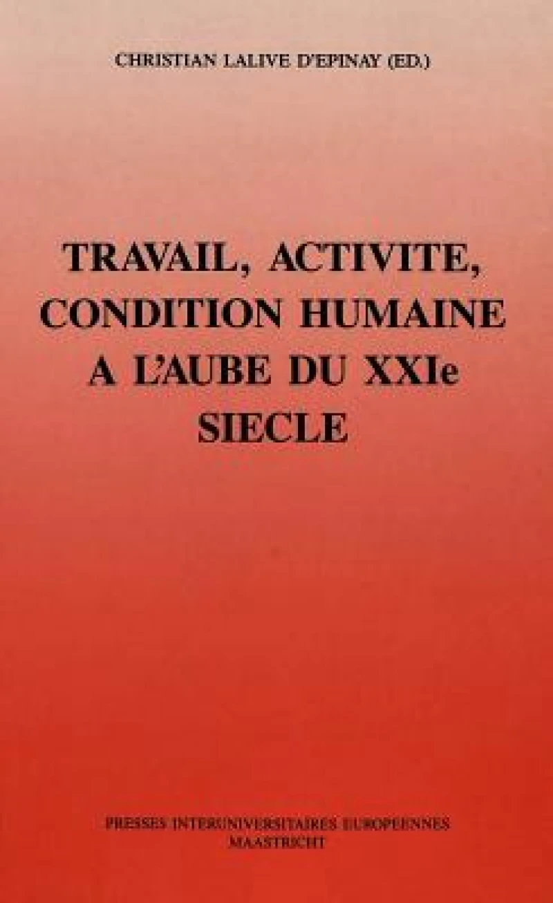 Travail, Activite Et Condition