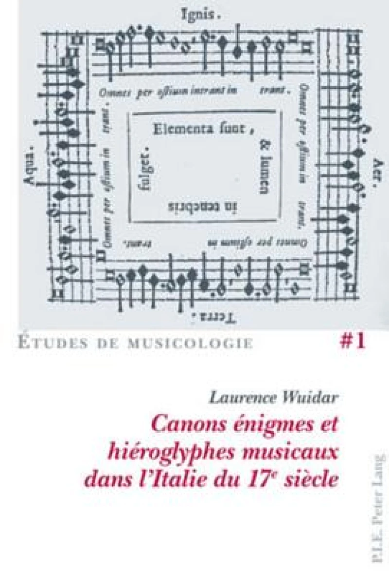 Canons énigmes et hiéroglyphes musicaux dans l’Italie du 17e siècle