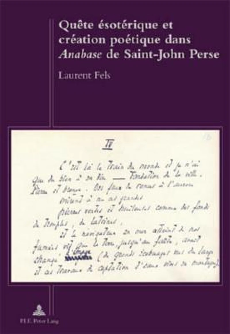 Quête ésotérique et création poétique dans «Anabase» de Saint-John Perse