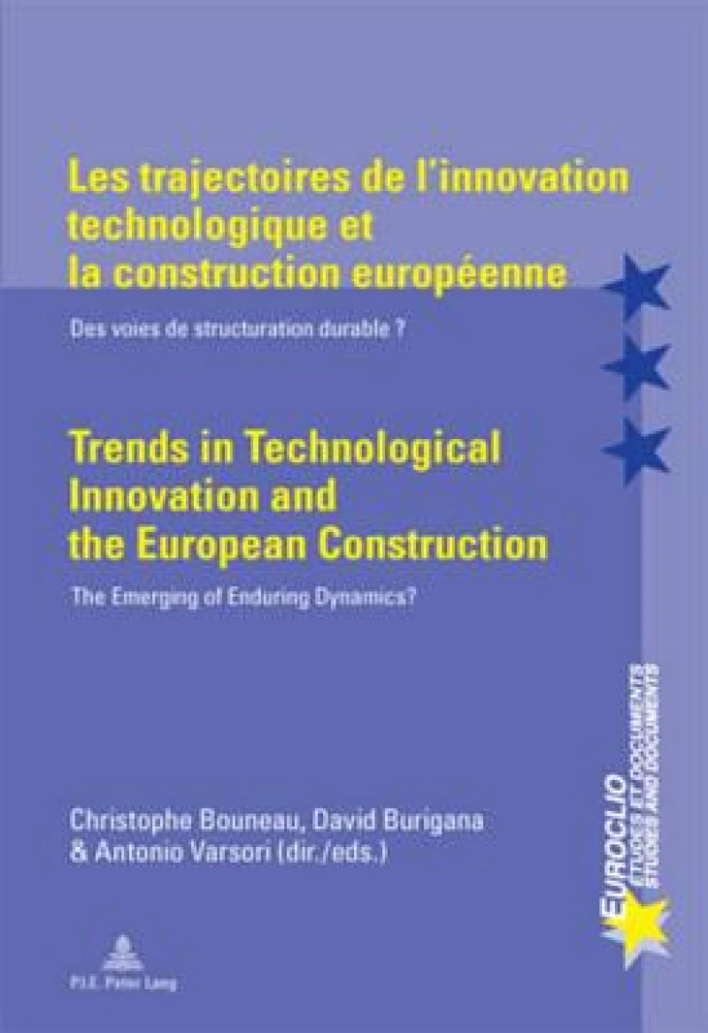 Les trajectoires de l’innovation technologique et la construction europeenne / Trends in Technological Innovation and the European Construction