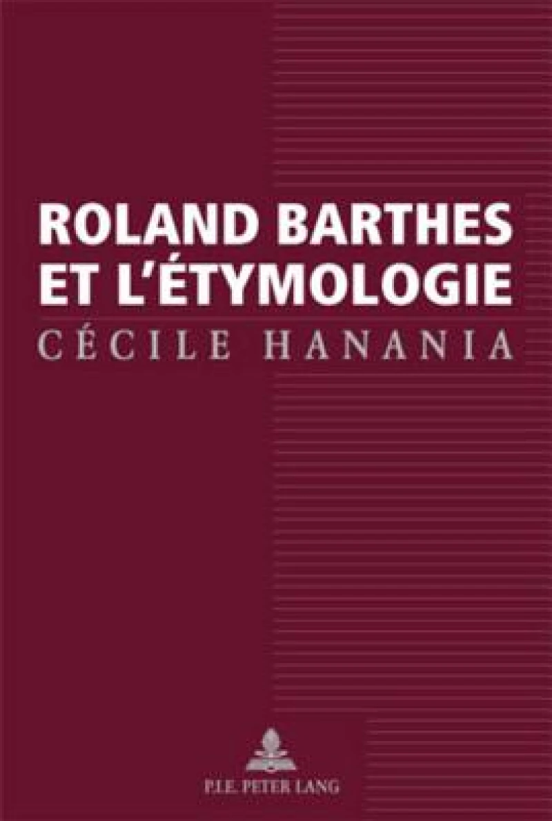 Roland Barthes et l''étymologie