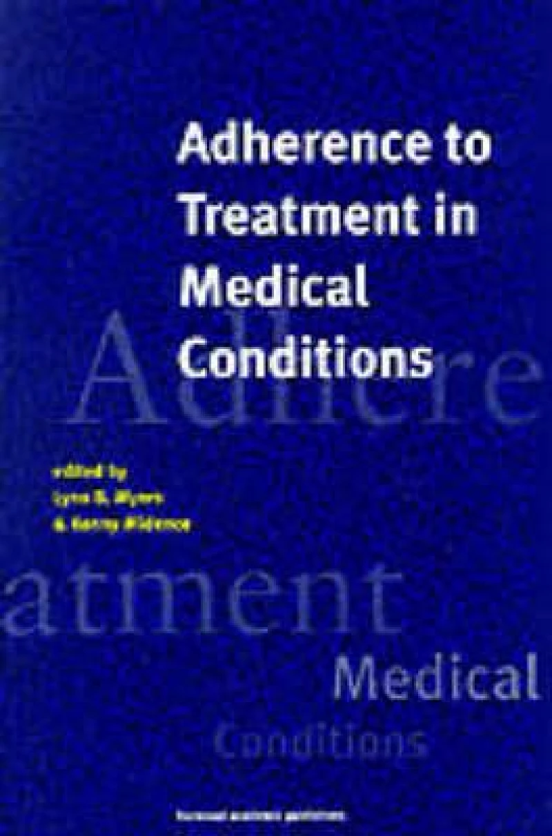 Adherence to Treatment in Medical Conditions