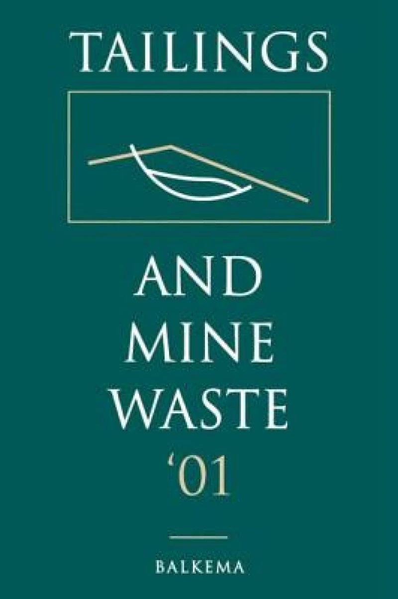 Tailings and Mine Waste 2001
