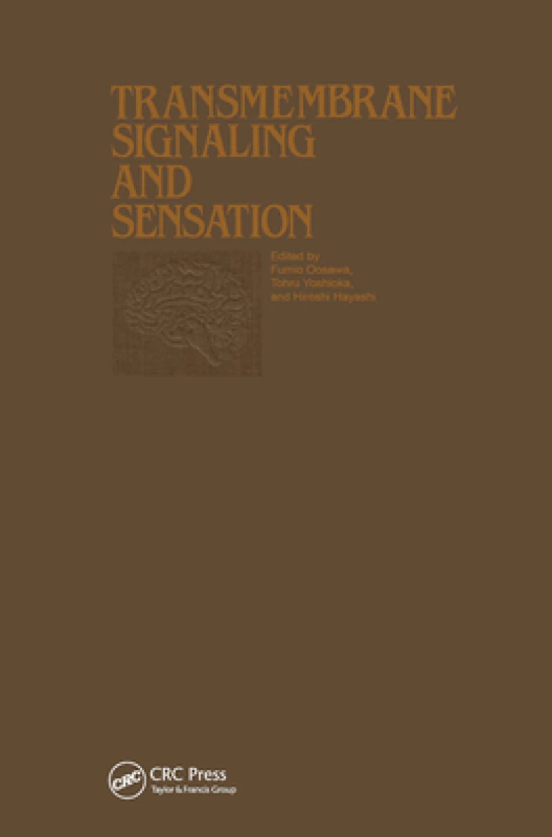 Transmembrane Signaling And Sensation
