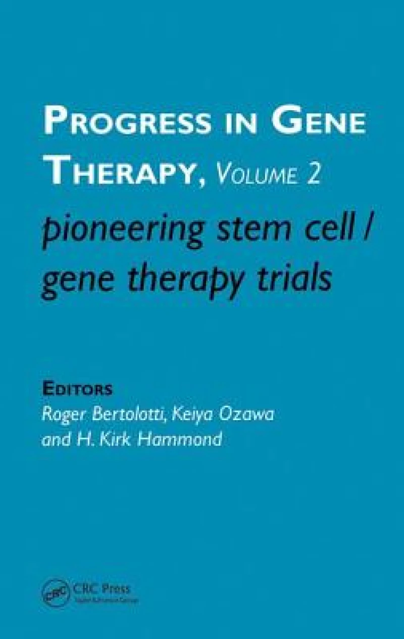 Pioneering Stem Cell/Gene Therapy Trials