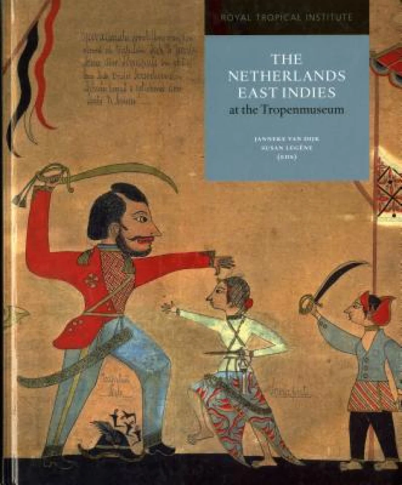 The Netherlands East Indies at the Tropenmuseum