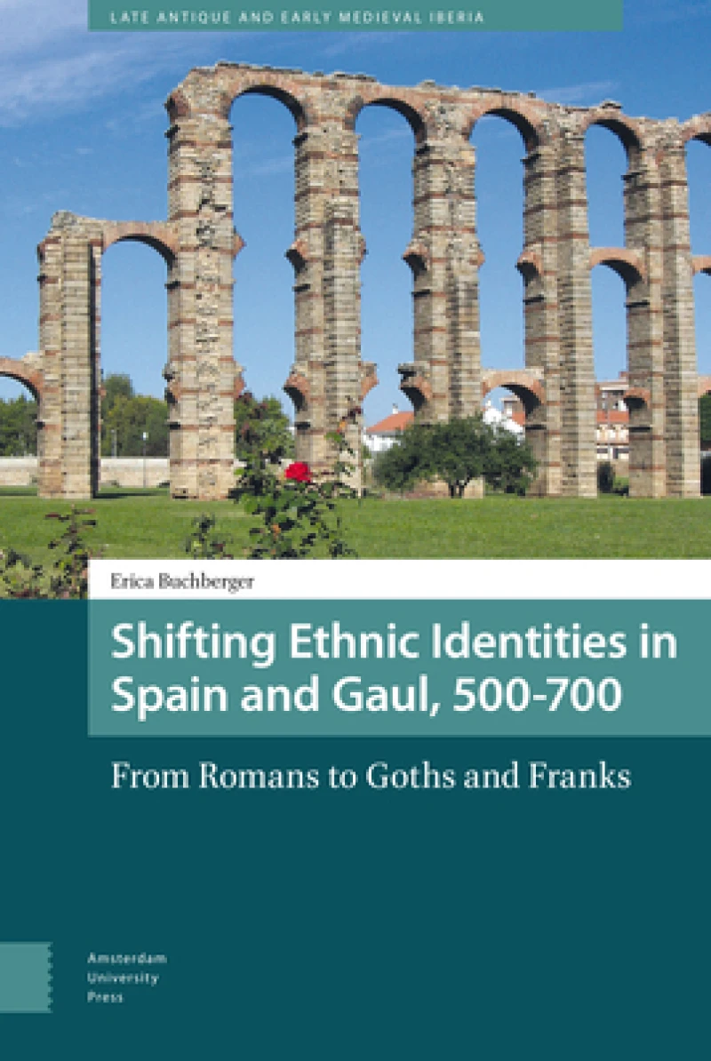 Shifting Ethnic Identities in Spain and Gaul, 500-700