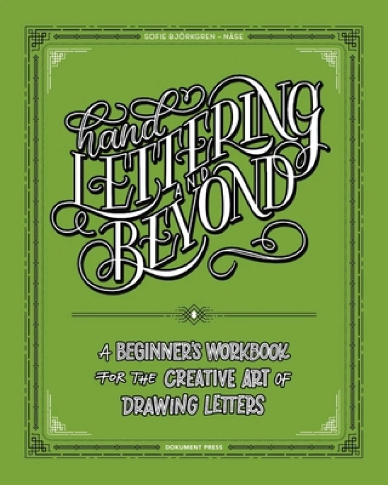 Hand Lettering and Beyond