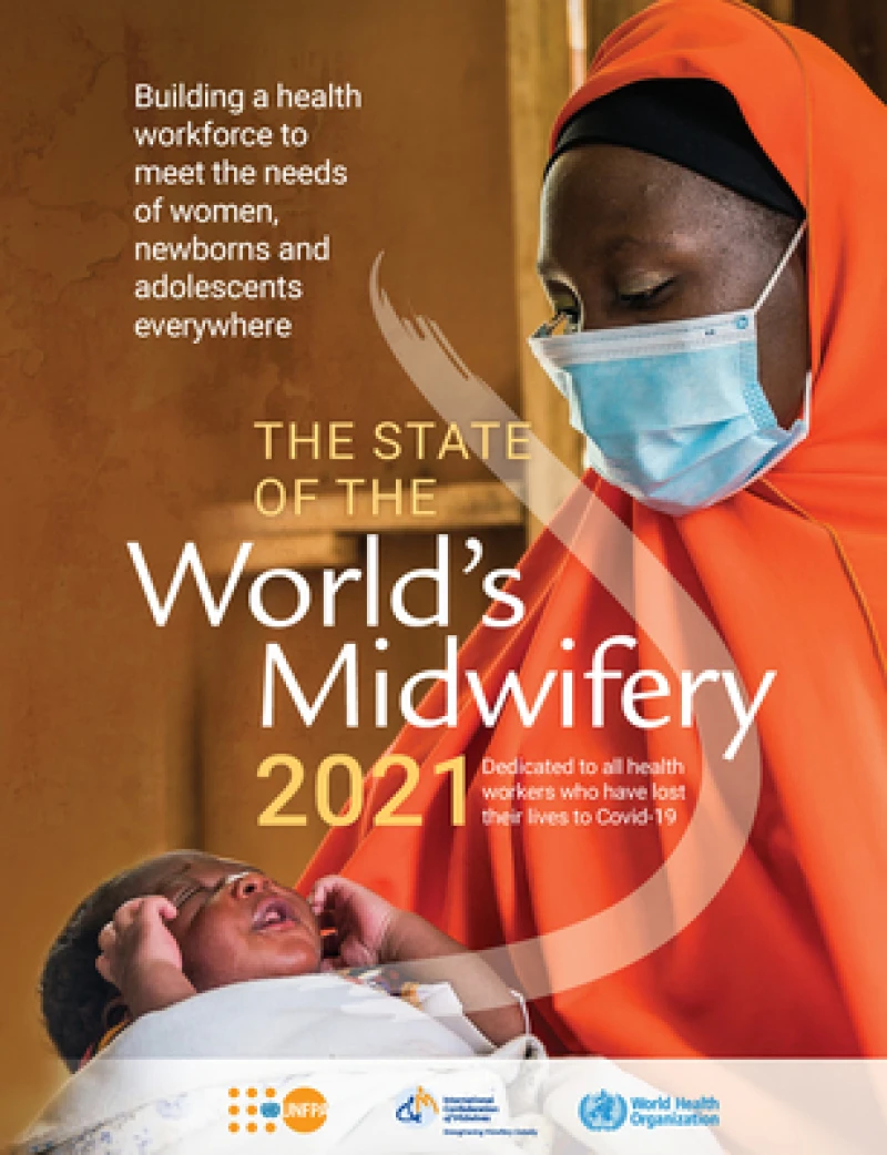 The State of the World''s Midwifery 2021