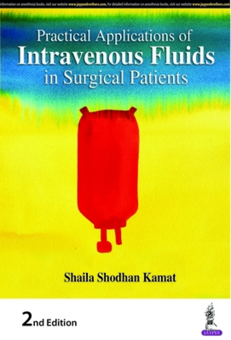 Practical Applications of Intravenous Fluids in Surgical Patients