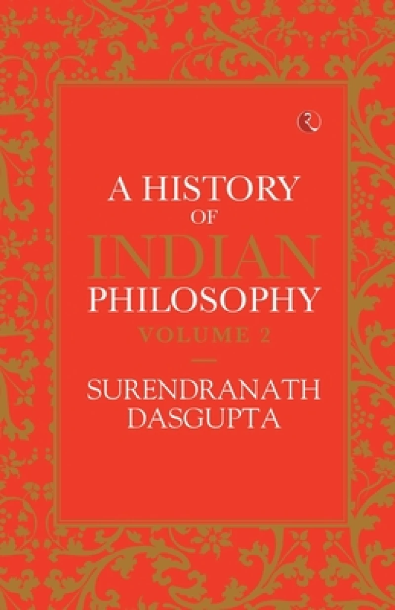 A History of Indian Philosophy
