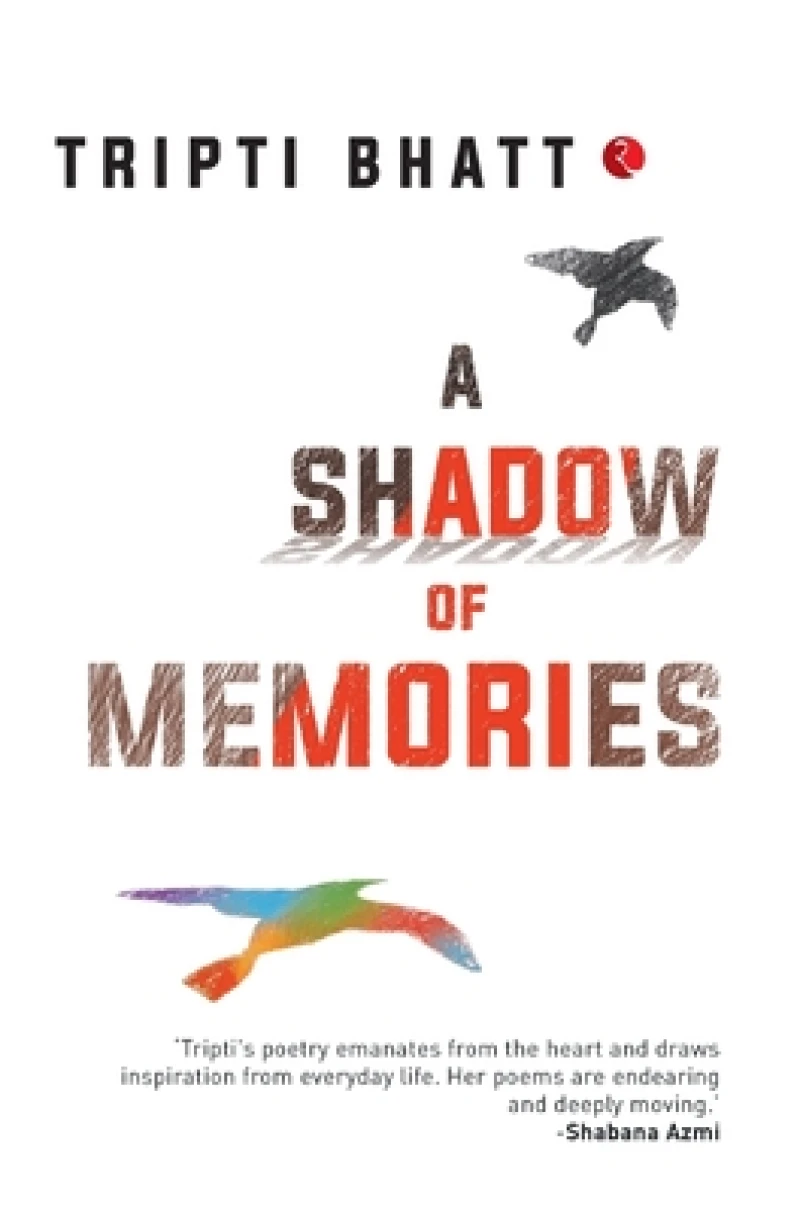 A SHADOW OF MEMORIES