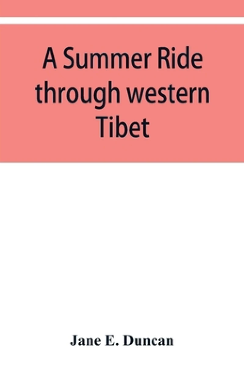 A summer ride through western Tibet
