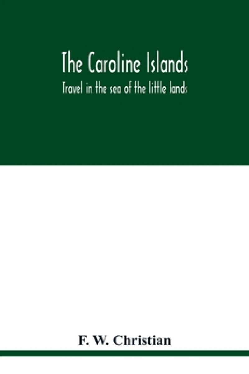 The Caroline Islands