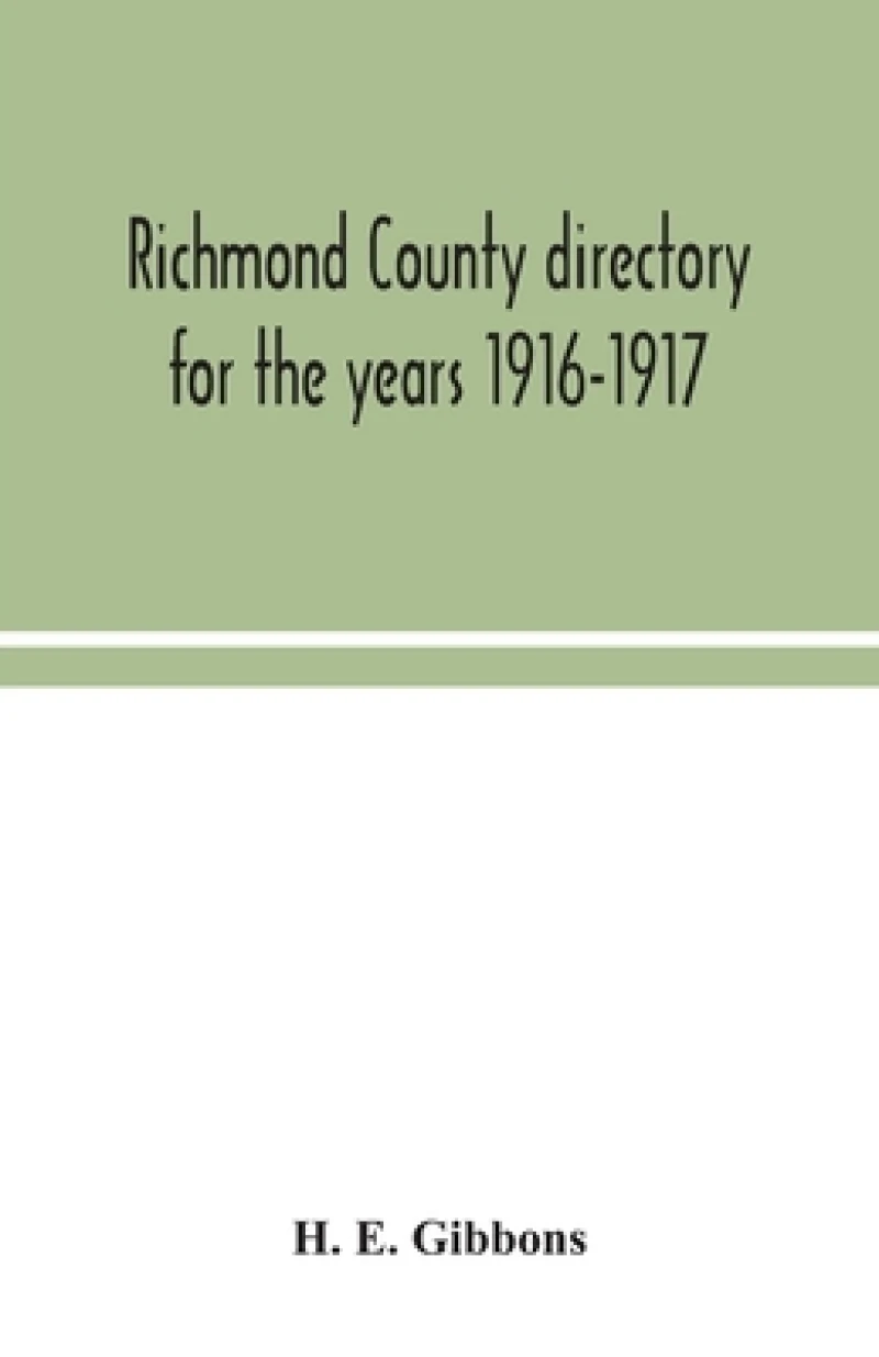 Richmond County directory for the years 1916-1917