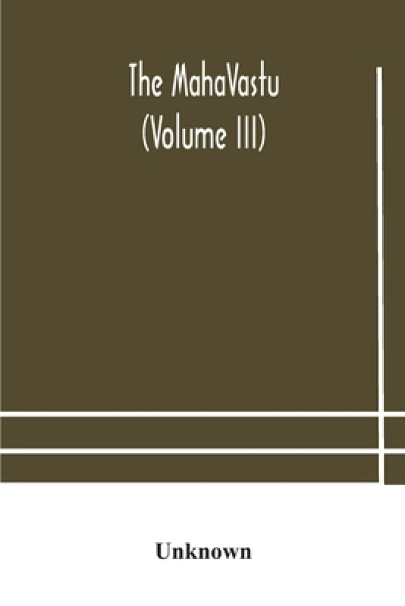 The MahaVastu (Volume III)